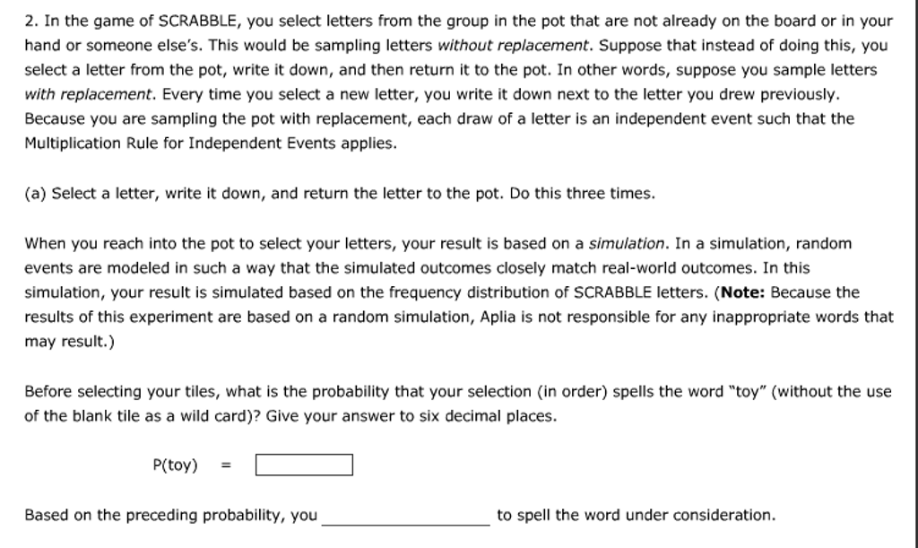 Solved In the game of SCRABBLE, you select letters from the | Chegg.com