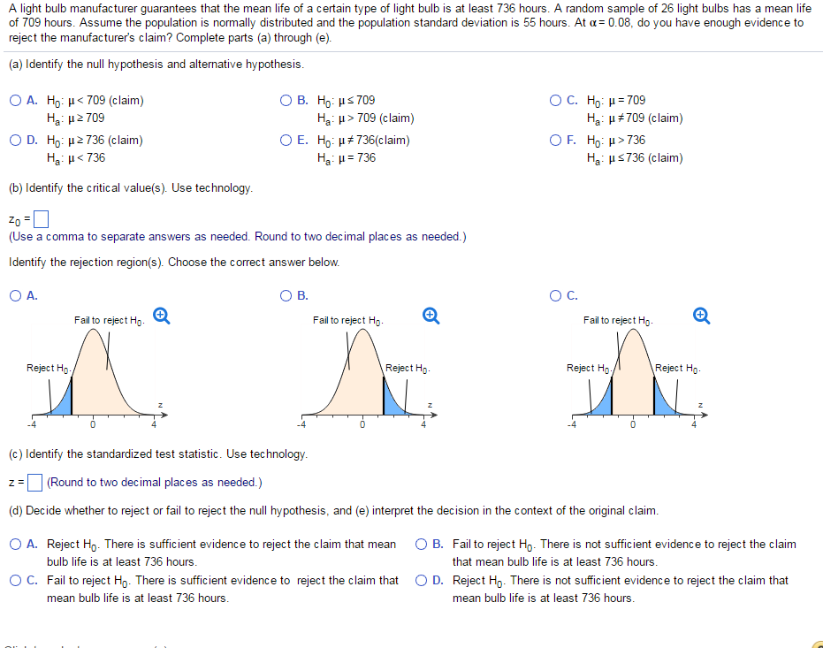 Solved A light bulb manufacturer guarantees that the mean
