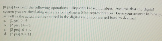 Solved [8 pts] Perform the following operations, using only | Chegg.com