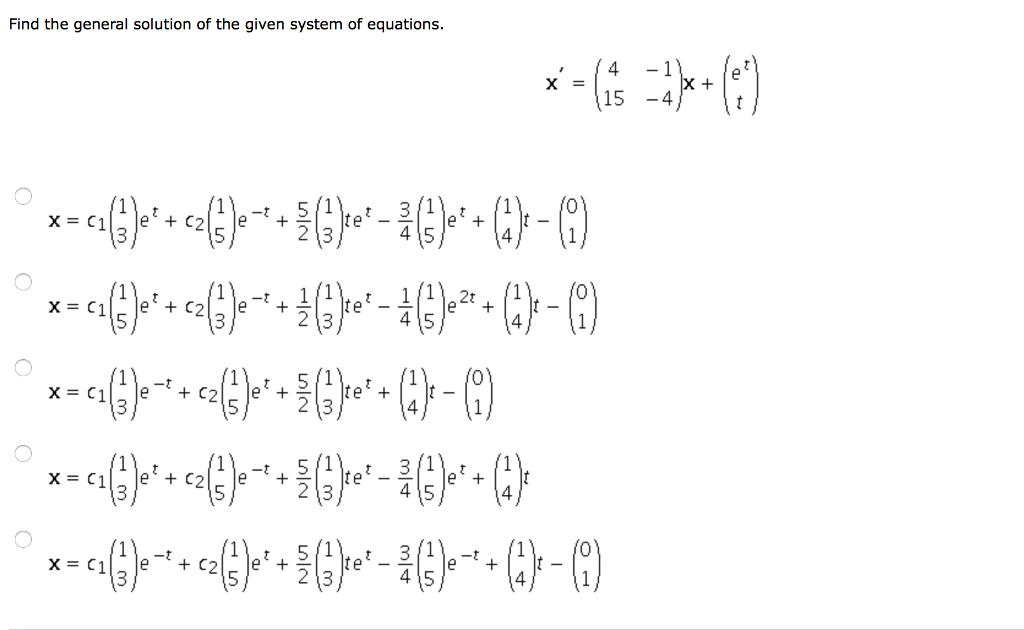 Solved Find the general solution of the given system of | Chegg.com