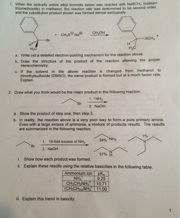 Solved 1 When The Optically Active Alkyl Bromide Below Was Chegg