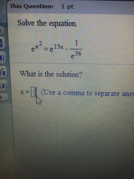 solved-solve-the-equation-e-x-2-e-13x-1-36-what-is-the-chegg