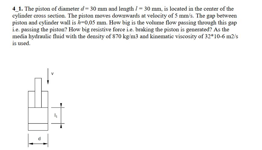 Solved How big is the volume flow passing through this gap