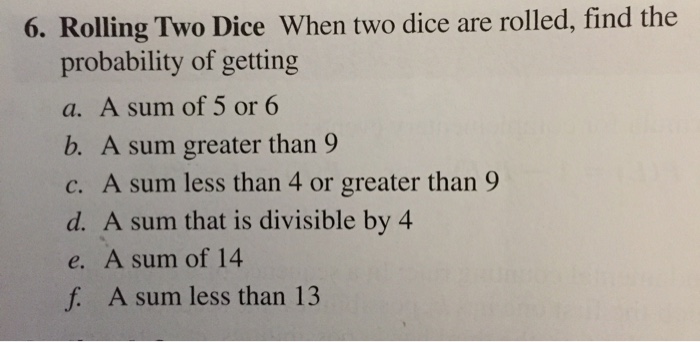 probability of rolling a sum less than 5 with two dice