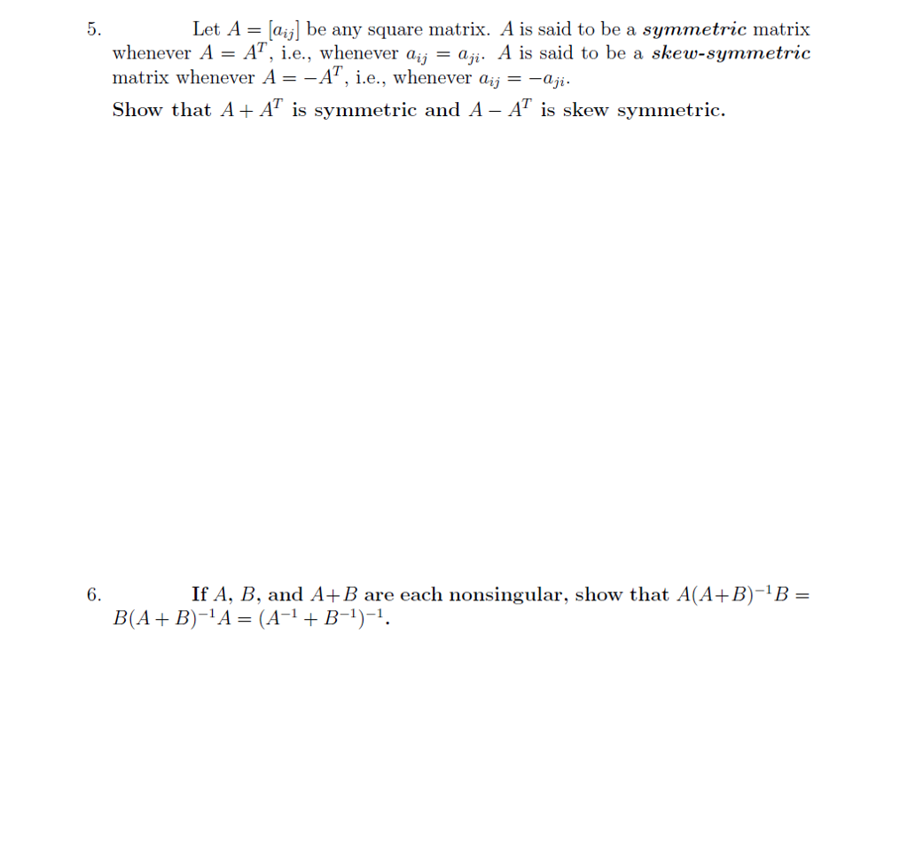 Solved Let A ai]be any square matrix. A is said to be a | Chegg.com