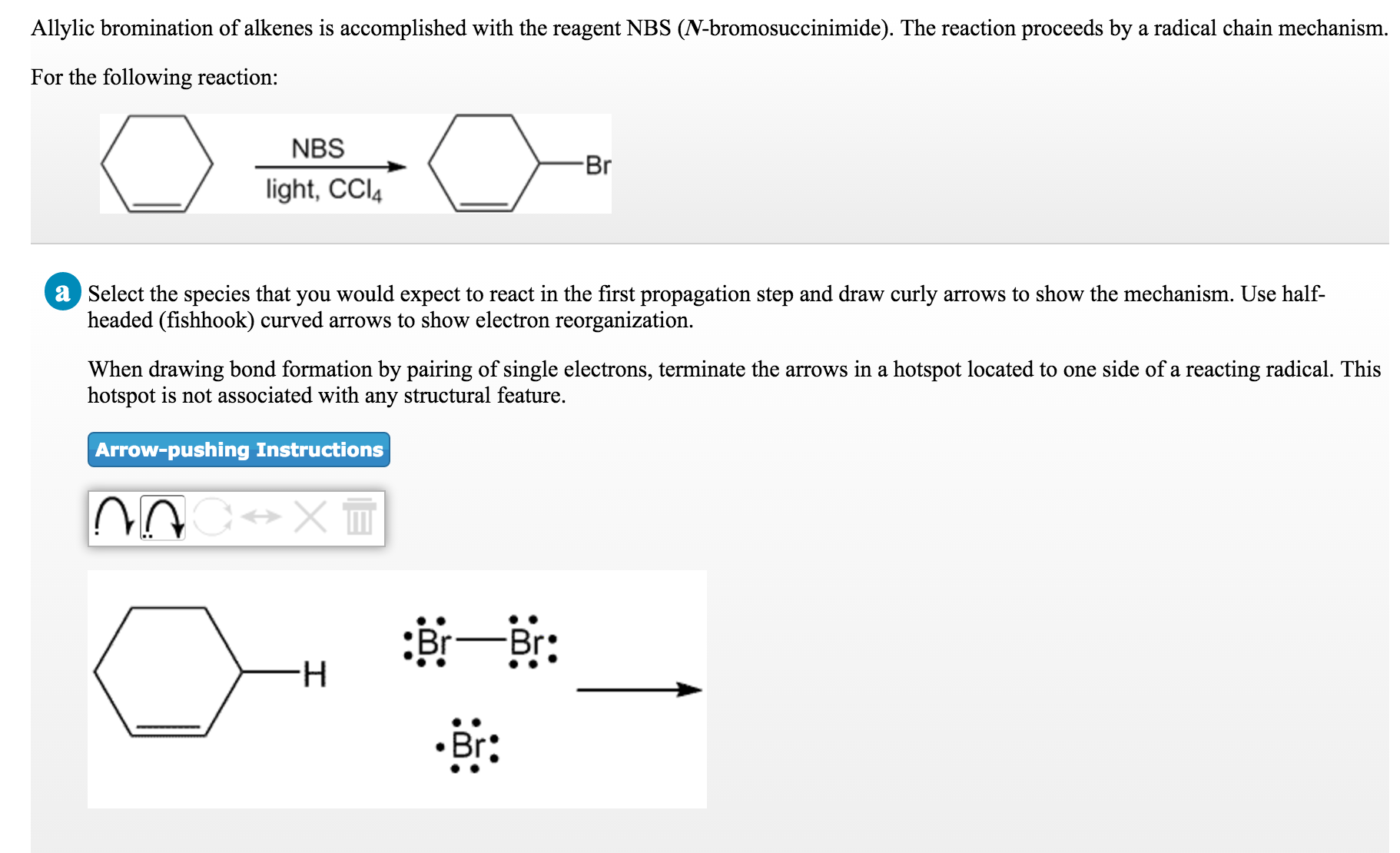 Get Answer Allylic Bromination Of Alkenes Is Accomplished With The Reagent Transtutors