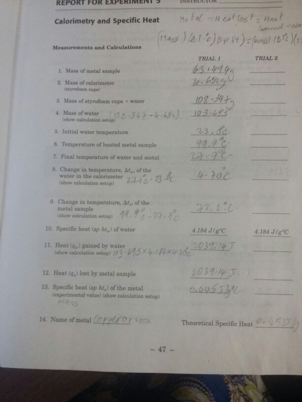 Solved REPORT FOR EXPERIMENT Calorimetry and Specific Heat