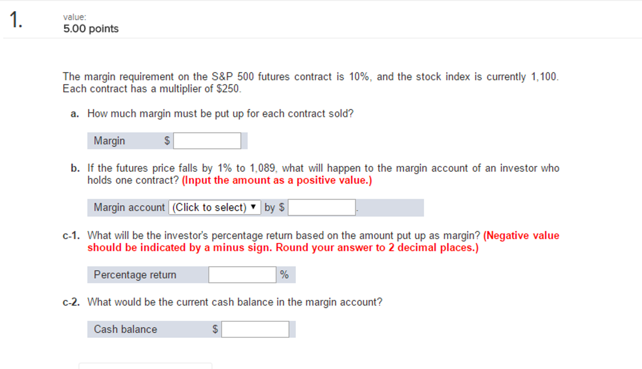 solved-the-margin-requirement-on-the-s-p-500-futures-chegg