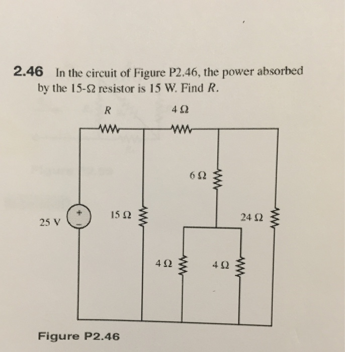 Solved In The Circuit Of Figure P2.46, The Power Absorbed By | Chegg.com