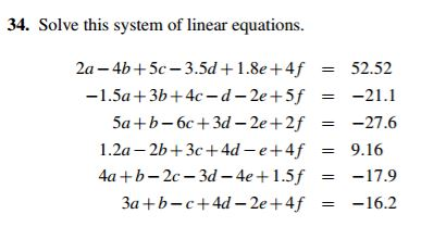 Solved Solve This System Of Linear Equations. 2a - 4b + 5c | Chegg.com