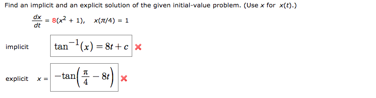 Solved Find an implicit and an explicit solution of the | Chegg.com