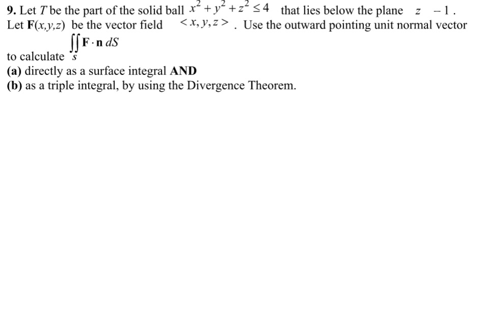 solved-let-t-be-the-part-of-the-solid-ball-x-2-y-2-z-2-chegg