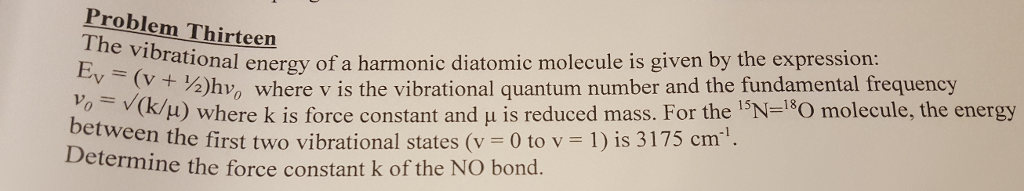 Solved The vibrational energy of a harmonic diatomic | Chegg.com