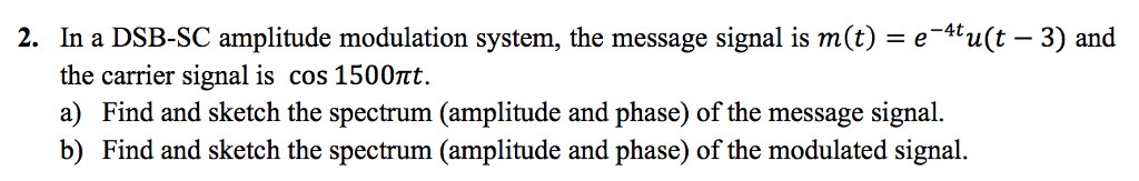 Solved In a DSB-SC amplitude modulation system, the message | Chegg.com