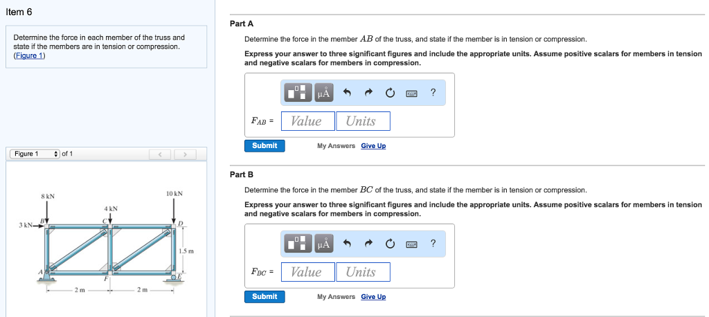 Solved Item 6 Determine the force in each member of the | Chegg.com