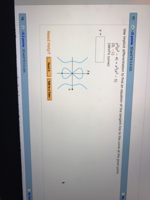 Solved Use Implicit Differentiation To Find An Equation Of Chegg Com