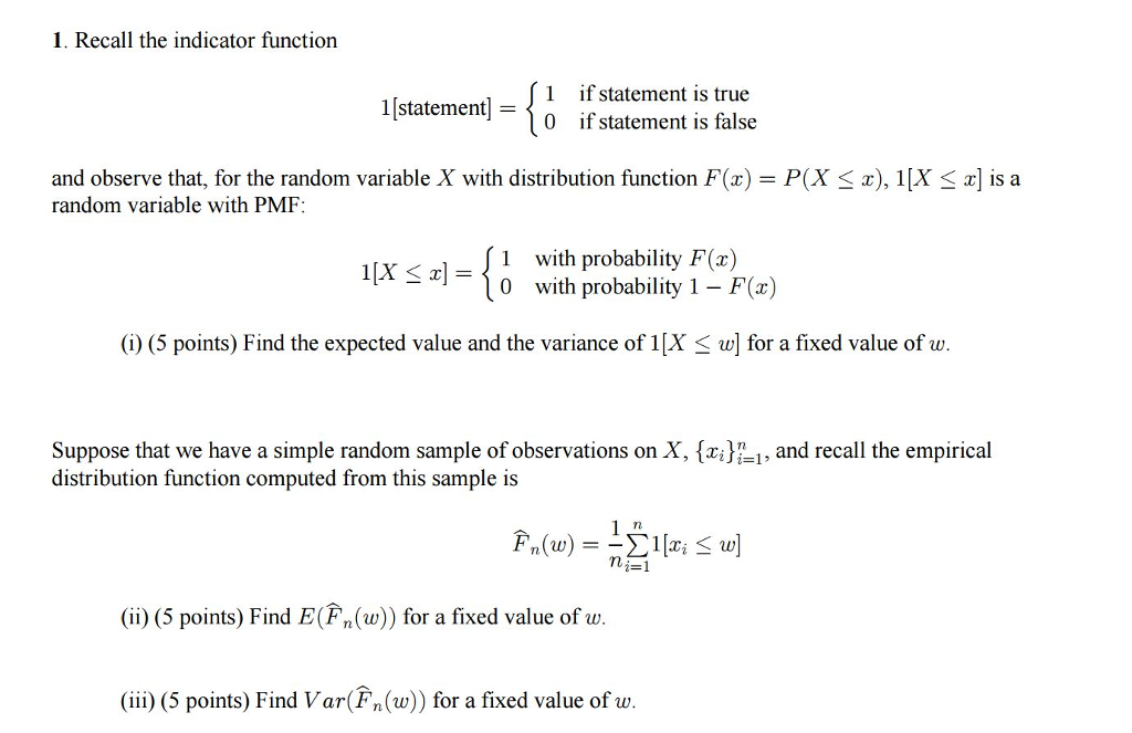 Solved Recall the indicator function 1[statement] = {1 if