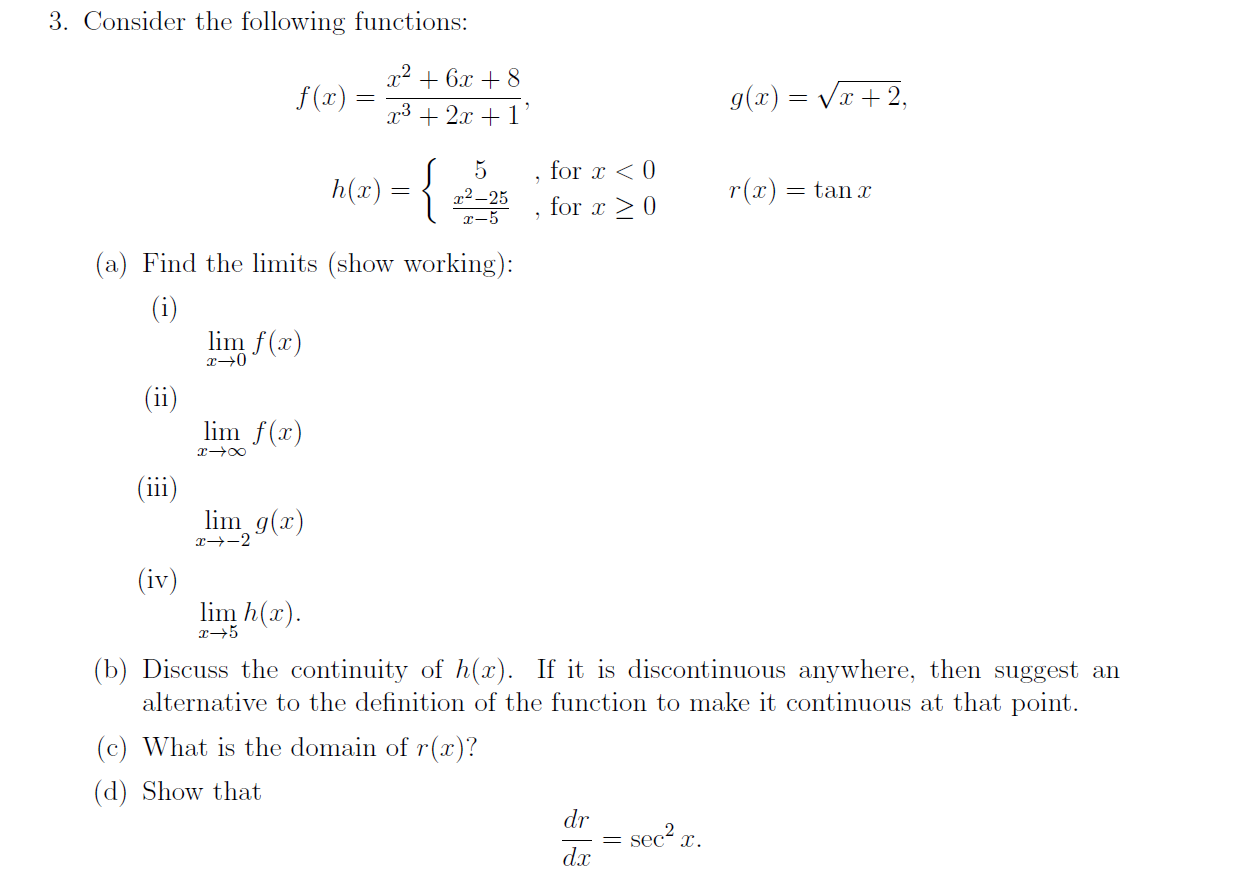 Solved Consider The Following Functions: Find The Limits | Chegg.com