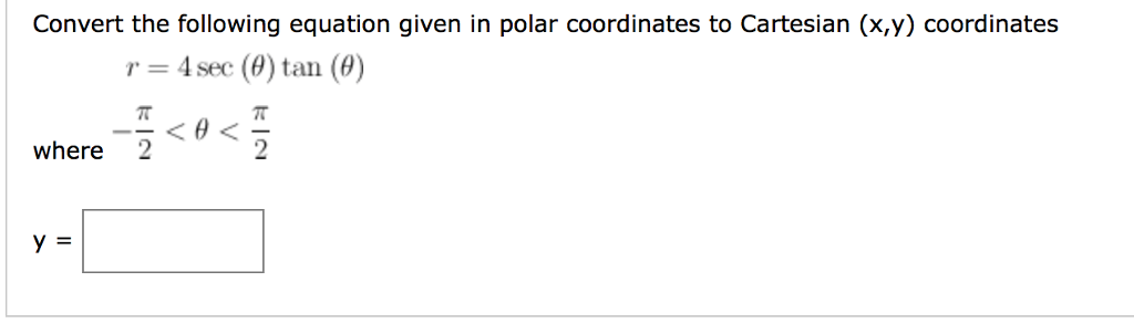 Solved Convert The Following Equation Given In Polar Chegg Solved Convert The Following Equation Given In Polar Chegg