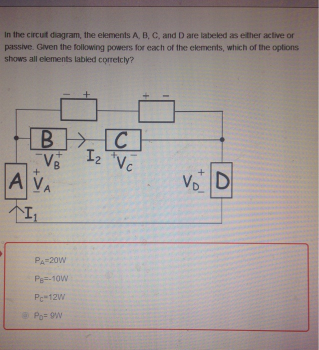 In the circuit diagram, the elements A, B, C, and D