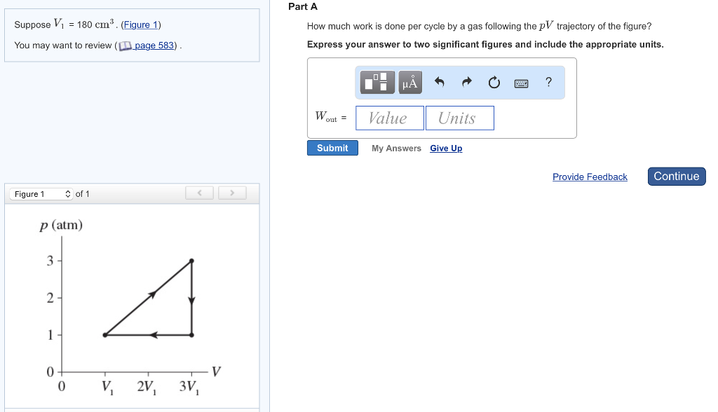 Solved Part A Suppose V1 180 cm3. (Figure 1) How much work | Chegg.com