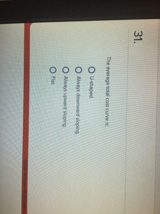 solved-the-average-total-cost-curve-is-u-shaped-always-chegg