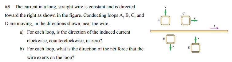 Solved #3-The current in a long, straight wire is constant | Chegg.com