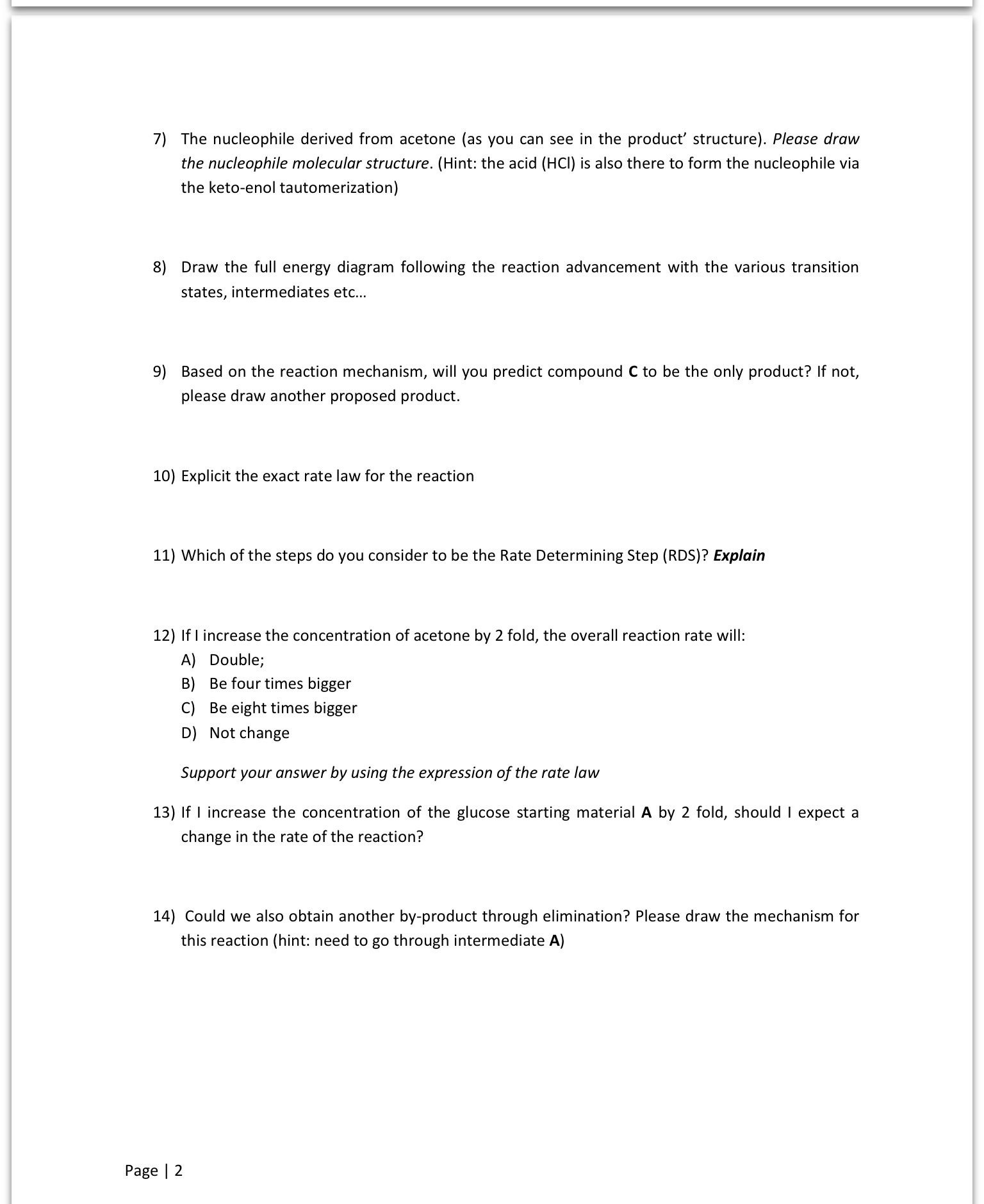 Solved Propose The Structure For Intermediate B What Is The | Chegg.com