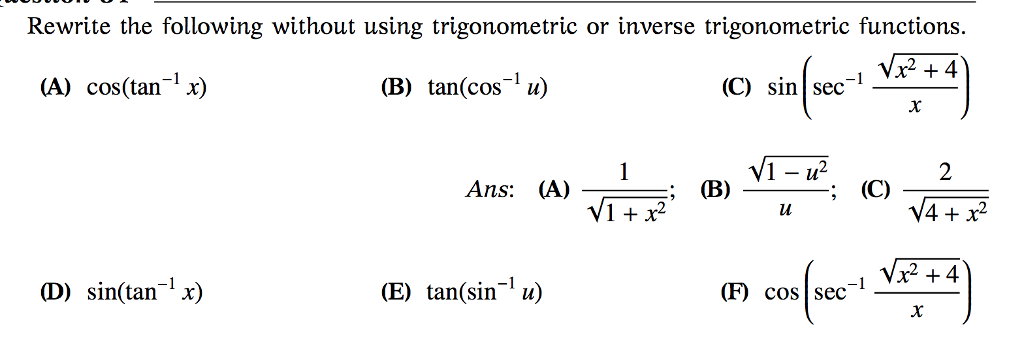 Solved Rewrite the following without using trigonometric or | Chegg.com