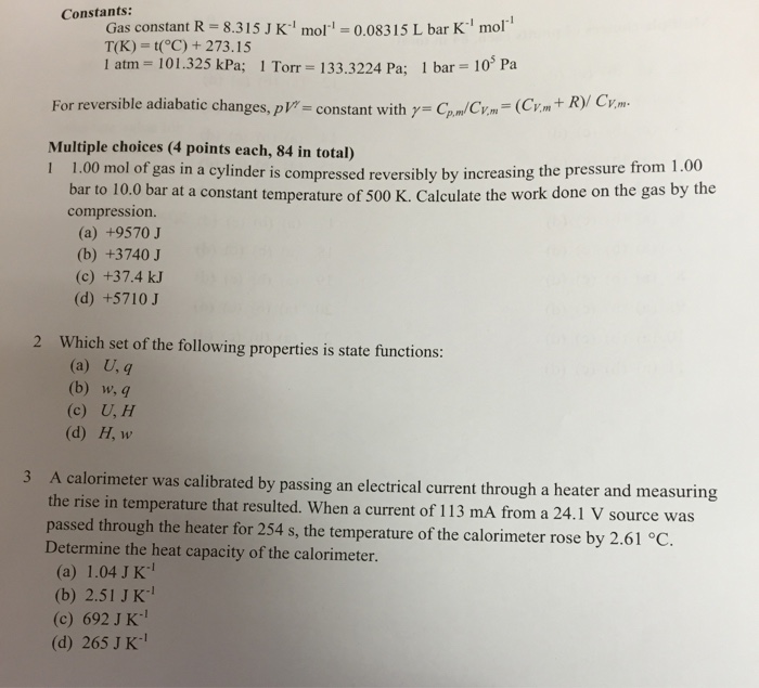 Solved Gas constant R = 8.315 J K^-1 mol^-1 = 0.08315 L bar | Chegg.com