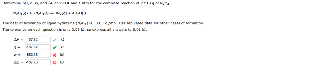 Solved Determine delta H, q, w, and delta E at 298 K and 1 | Chegg.com