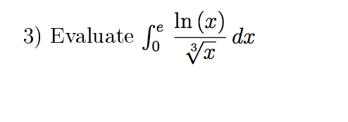 Solved e In (x dx | Chegg.com