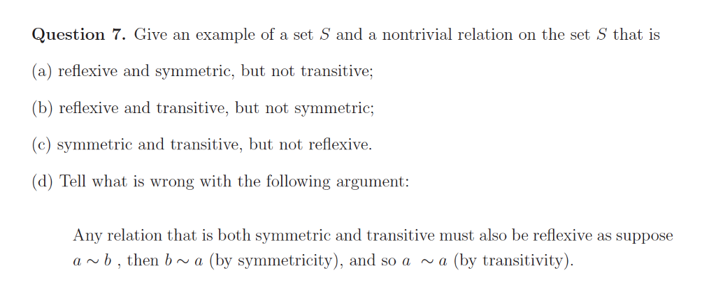 Solved Give An Example Of A Set S And A Nontrivial Relation 