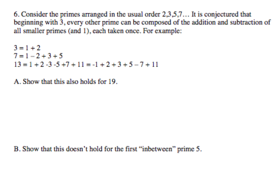Solved Consider the primes arranged in the usual order 2, 3,