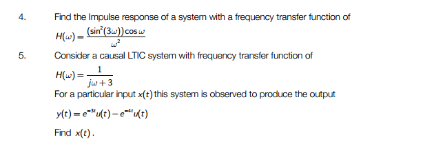 Solved Find the Impulse response of a system with a | Chegg.com