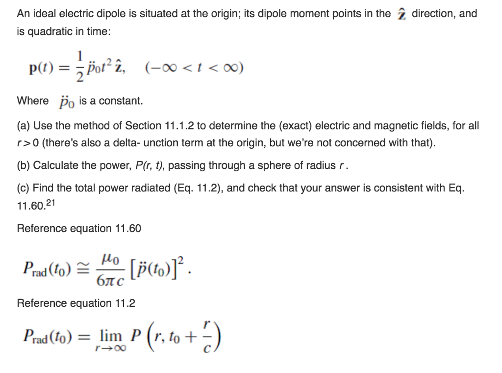 Solved An ideal electric dipole is situated at the origin; | Chegg.com