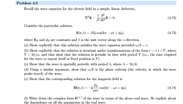 Solved Recall the wave equation for the electric field in a | Chegg.com