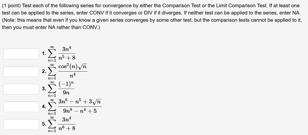 Solved (1 Point) Test Each Of The Following Series For | Chegg.com