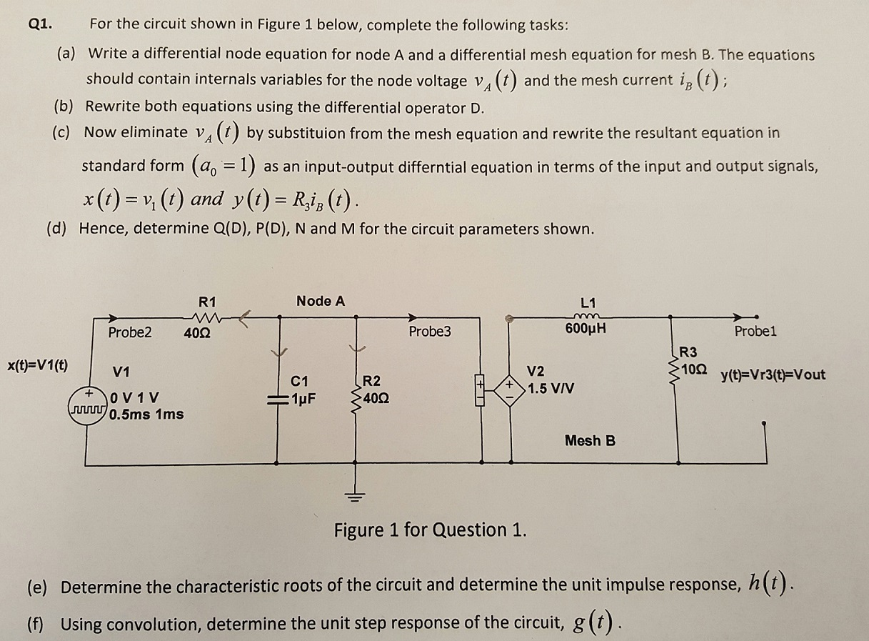 Solved For the circuit shown in Figure 1 below, complete the | Chegg.com