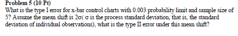 What is the type I error for x-bar control charts | Chegg.com