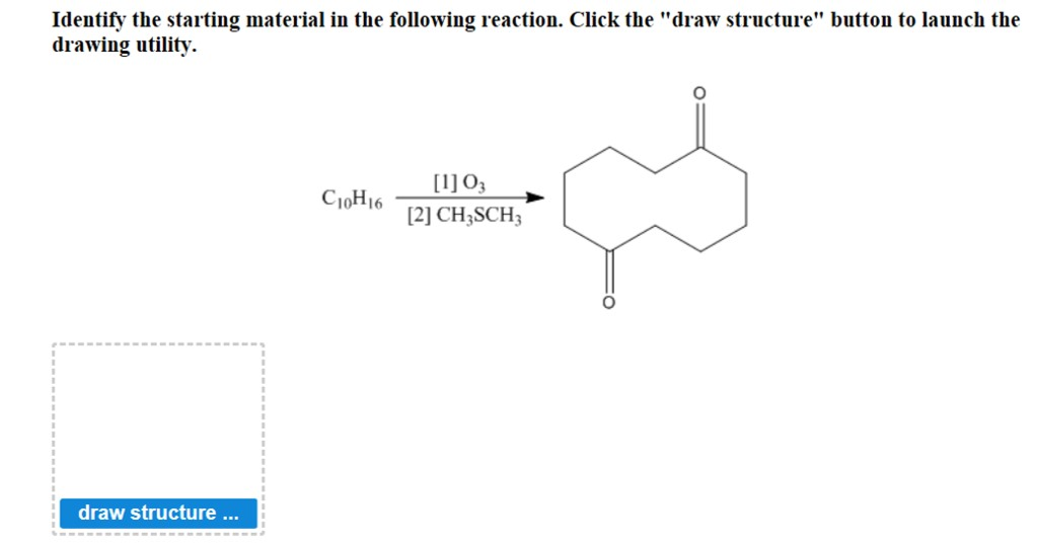 Solved Identify the starting material in the following | Chegg.com