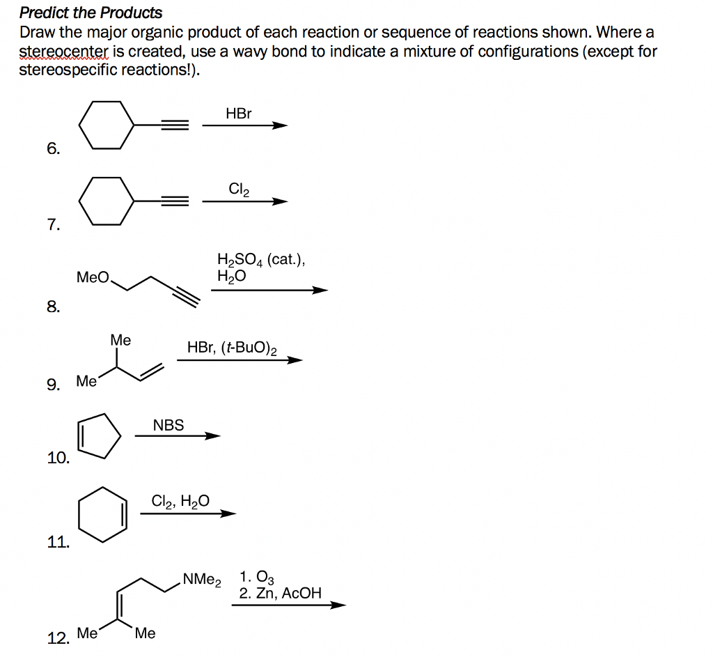 Solved Predict The Products Draw The Major Organic Product