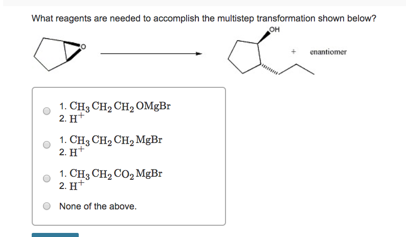 Solved What Reagents Are Needed To Accomplish The Multistep | Chegg.com