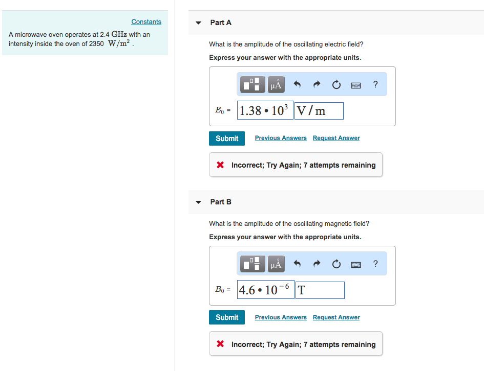Solved Constants PartA A microwave oven operates at 2.4 GHz