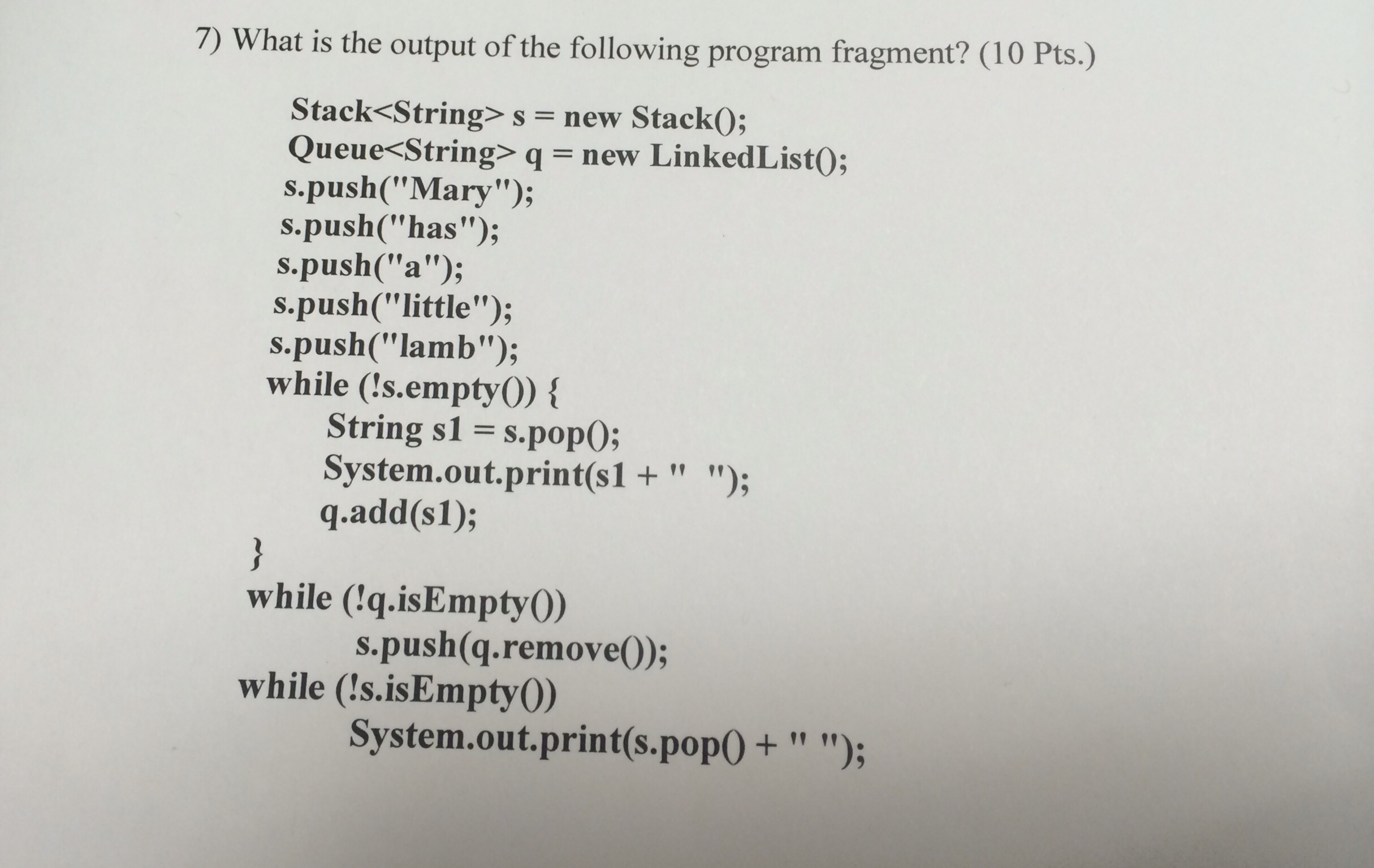Solved 7) What is the output of the following program | Chegg.com