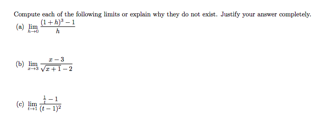 Solved Compute Each Of The Following Limits Or Explain Why | Chegg.com