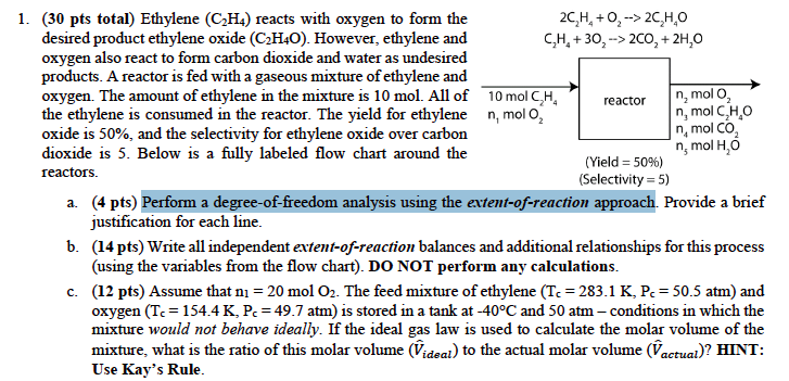 Solved Ethylene C 2H 4 reacts with oxygen to form the Chegg