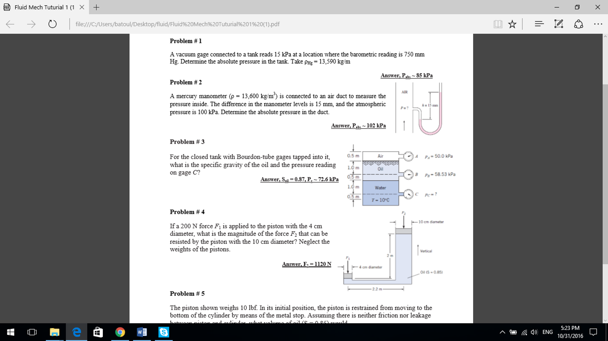 solved-a-vacuum-gage-connected-to-a-tank-reads-15-kpa-at-a-chegg