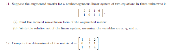 Solved Suppose the augmented matrix for a non homogeneous | Chegg.com