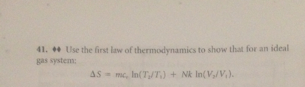 Solved Use the first law of thermodynamics to show that for | Chegg.com